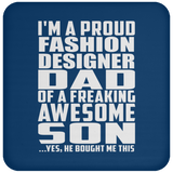 Proud Fashion Designer Dad Of Awesome Son - Drink Coaster