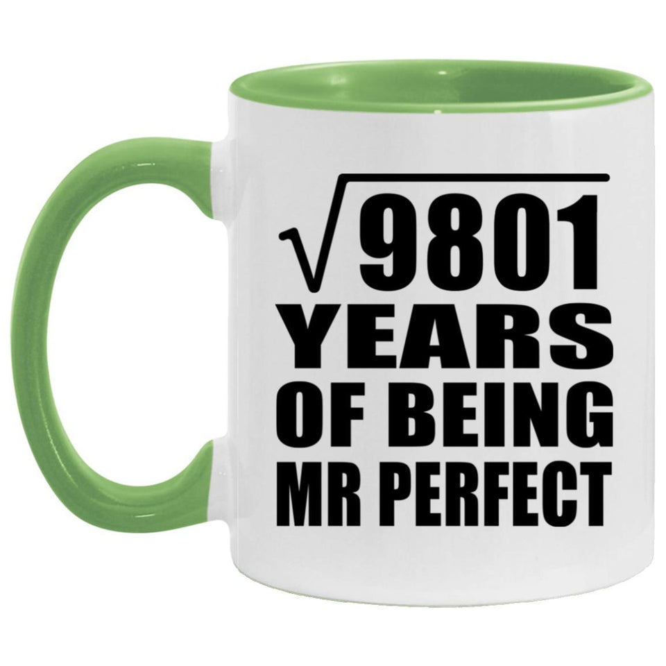 99th Anniversary Square Root of 9801 Years of Mr Perfect - 11oz Accent Mug Green
