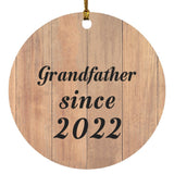 Grandfather Since 2022 - Circle Ornament C
