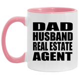 Dad Husband Real Estate Agent - 11oz Accent Mug Pink