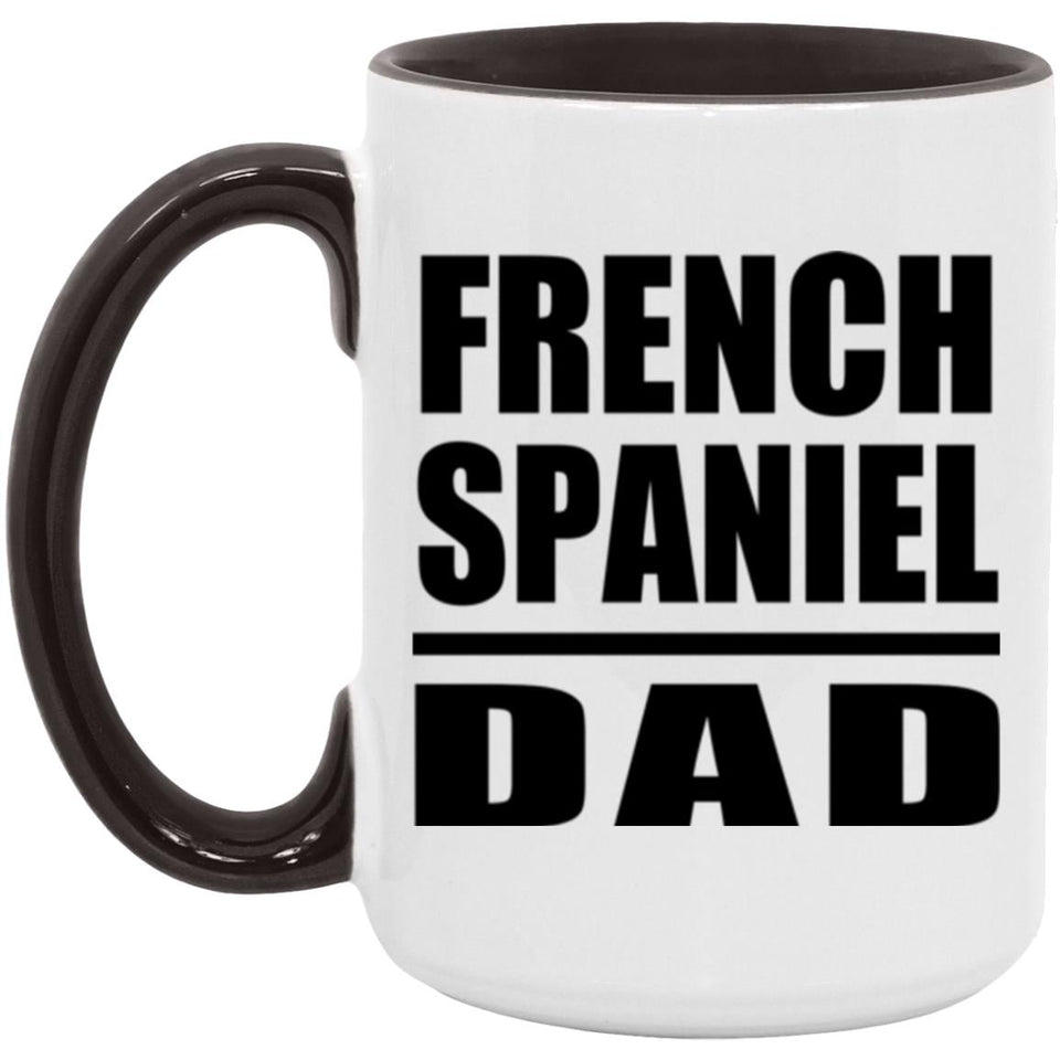 French Spaniel Dad - 15oz Accent Mug Black