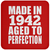 82nd Birthday Made In 1942 Aged to Perfection - Drink Coaster