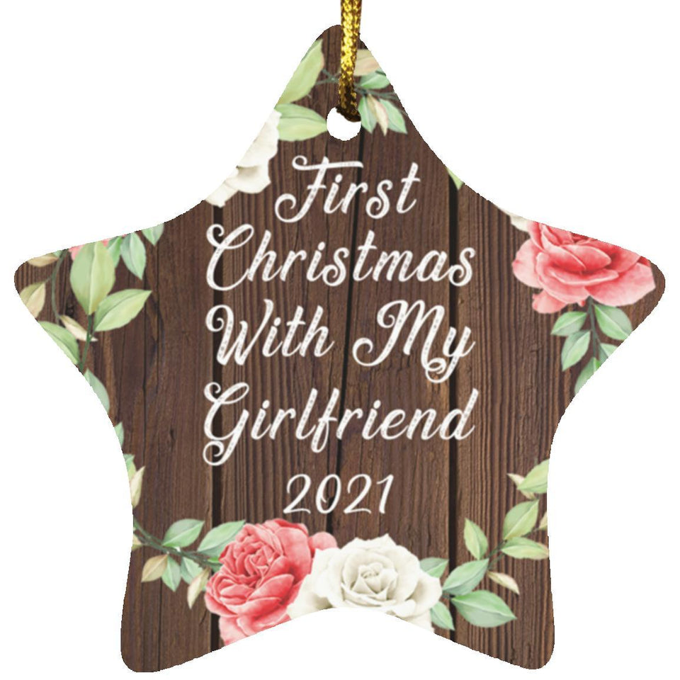 First Christmas With My Girlfriend 2021 - Star Ornament A