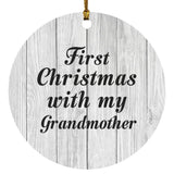 First Christmas With My Grandmother - Circle Ornament F