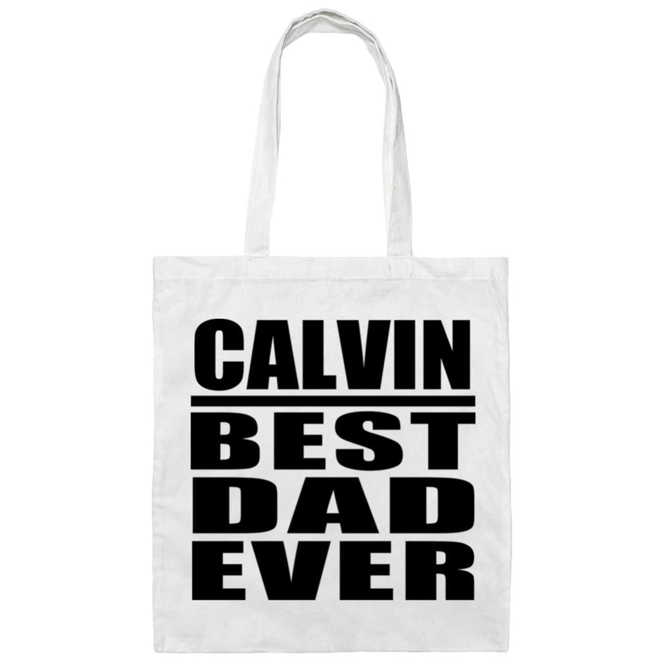 Calvin Best Dad Ever - Tote Bag White