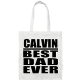 Calvin Best Dad Ever - Tote Bag White