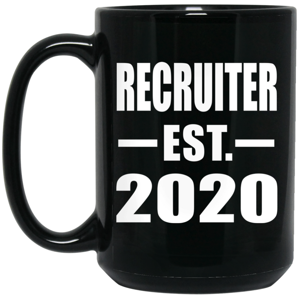 Recruiter Established EST. 2020 - 15oz Coffee Mug Black