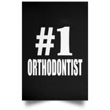 Number One #1 Orthodontist - Poster Portrait