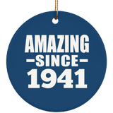 83rd Birthday Amazing Since 1941 - Circle Ornament