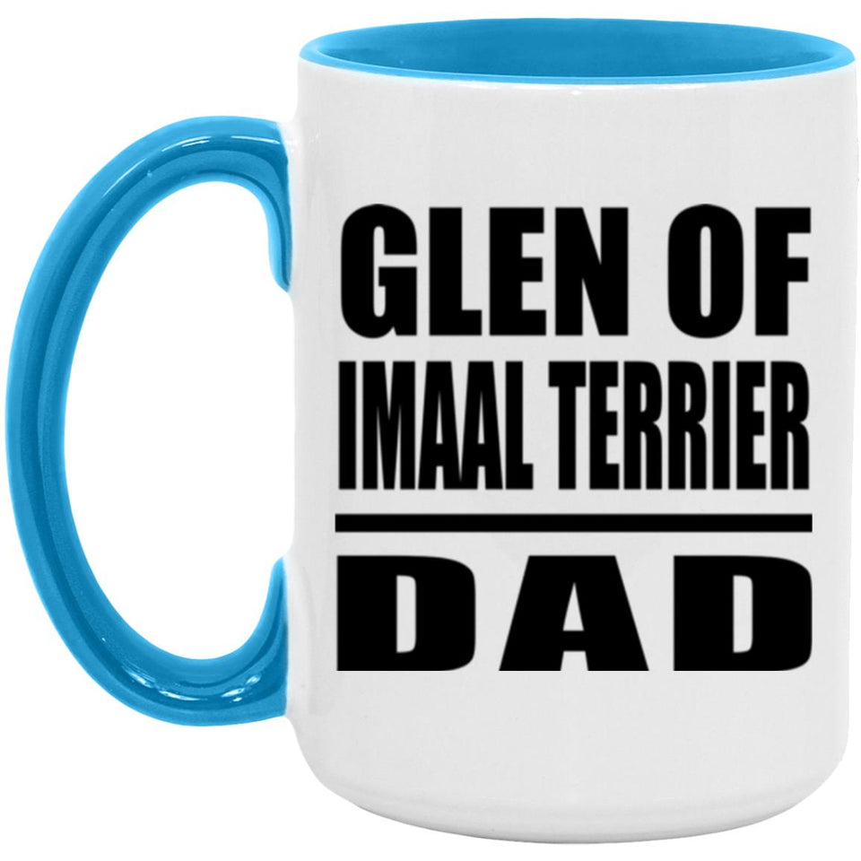 Glen Of Imaal Terrier Dad - 15oz Accent Mug Blue