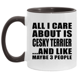 All I Care About Is Cesky Terrier - 11oz Accent Mug Black