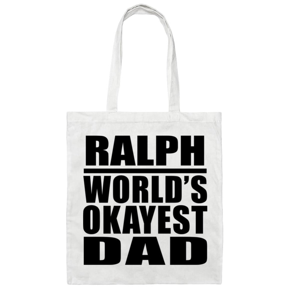 Ralph World's Okayest Dad - Tote Bag White