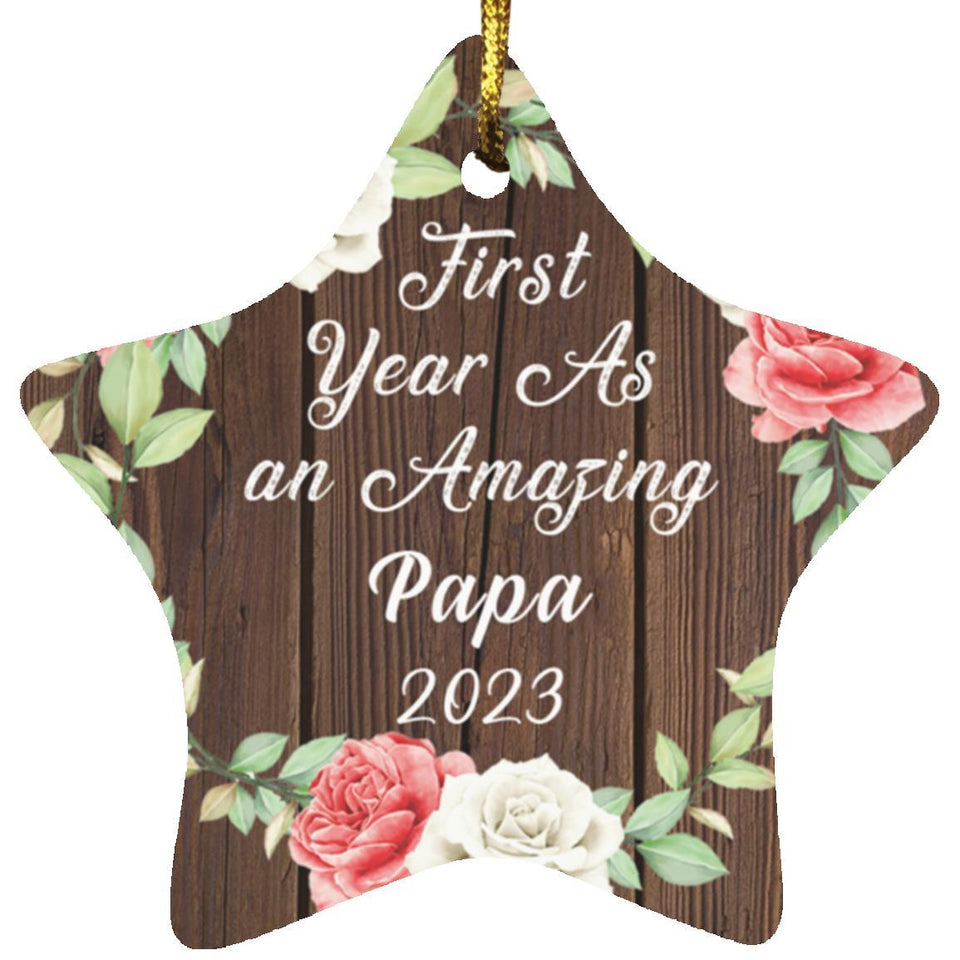 First Year As An Amazing Papa 2023 - Star Ornament A