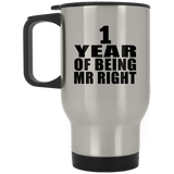 1st Anniversary 1 Year Of Being Mr Right - Silver Travel Mug