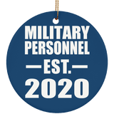 Military Personnel Established EST. 2020 - Circle Ornament