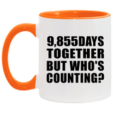 27th Anniversary 9,855 Days Together But Who's Counting - 11oz Accent Mug Orange