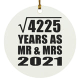 65th Anniversary Square Root of 4225 Years As Mr & Mrs 2021 - Circle Ornament