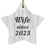 Wife Since 2023 - Star Ornament F