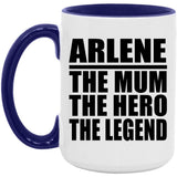 Arlene The Mum The Hero The Legend - 15oz Accent Mug Purple
