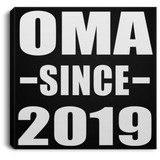 Oma Since 2019 - Canvas Square