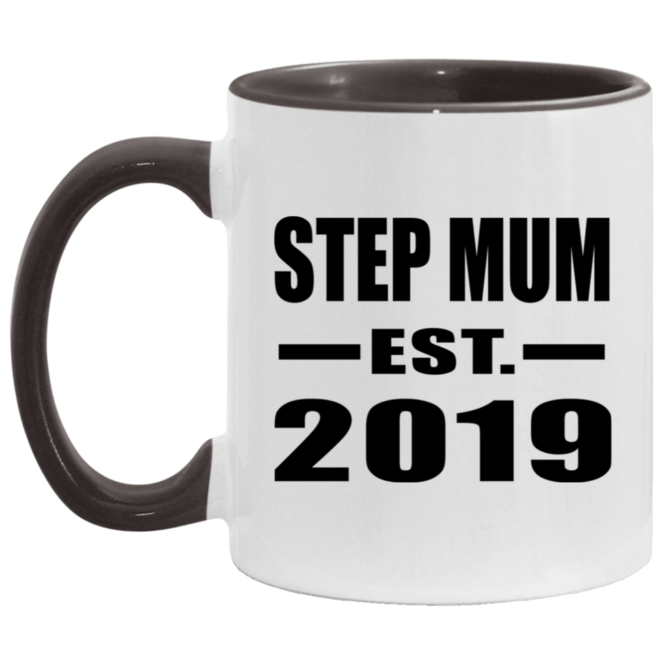 Step Mum Established EST. 2019 - 11oz Accent Mug Black