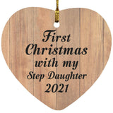 First Christmas With My Step Daughter 2021 - Heart Ornament C