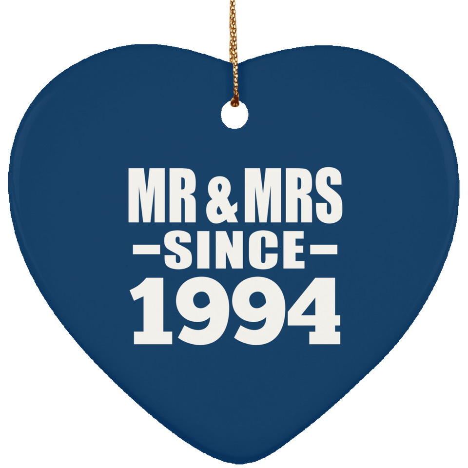 30th Anniversary Mr & Mrs Since 1994 - Heart Ornament