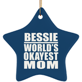 Bessie World's Okayest Mom - Star Ornament
