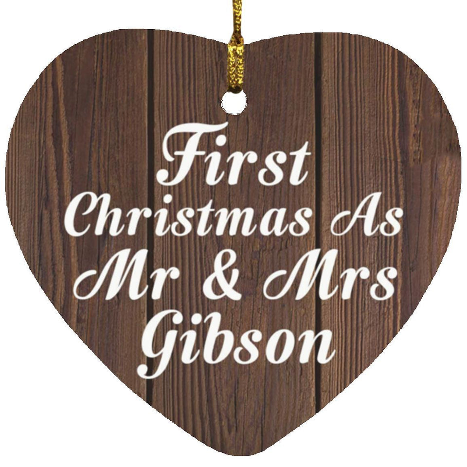 First Christmas As Mr & Mrs Gibson - Heart Ornament D