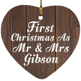 First Christmas As Mr & Mrs Gibson - Heart Ornament D