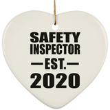 Safety Inspector Established EST. 2020 - Heart Ornament