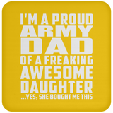 Proud Army Dad Of Awesome Daughter - Drink Coaster