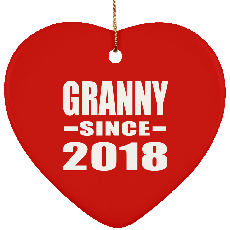 Granny Since 2018 - Heart Ornament