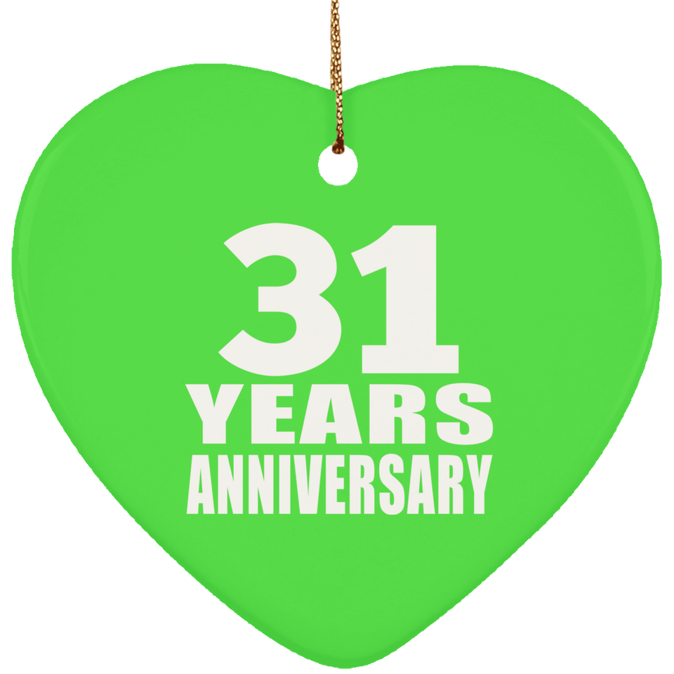 31st Anniversary 31 Years - Heart Ornament