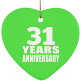 31st Anniversary 31 Years - Heart Ornament
