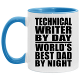 Technical Writer By Day World's Best Dad By Night - 11oz Accent Mug Blue