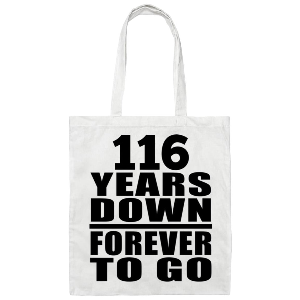 116th Anniversary 116 Years Down Forever to Go - Tote Bag White