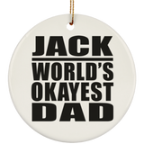 Jack World's Okayest Dad - Circle Ornament