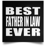 Best Father In Law Ever - Poster Square