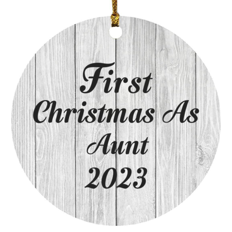 First Christmas As Aunt 2023 - Circle Ornament F