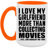 I Love My Girlfriend More Than Collecting Movies - 15oz Accent Mug Orange