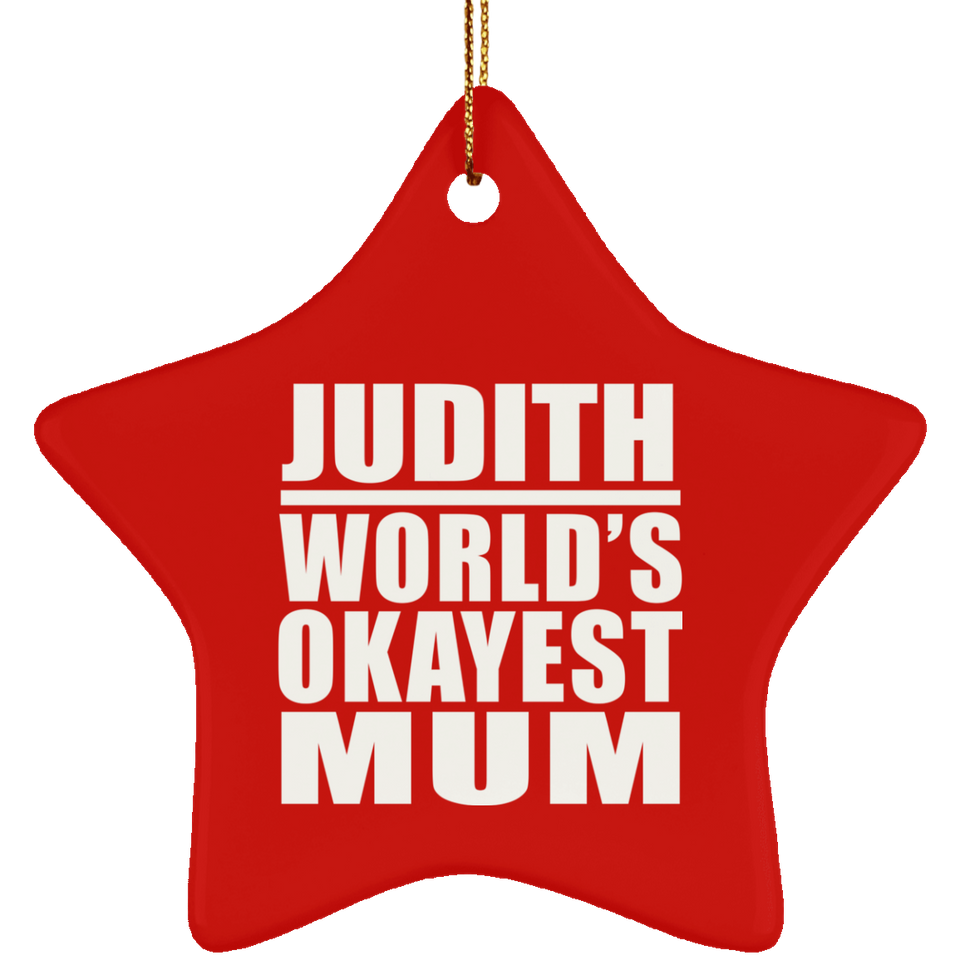 Judith World's Okayest Mum - Star Ornament