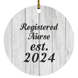 Registered Nurse Established Est. 2024 - Circle Ornament F