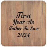 First Year As Father In Law 2024 - Drink Coaster C