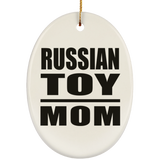 Russian Toy Mom - Oval Ornament