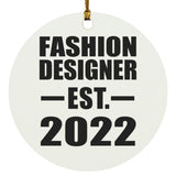 Fashion Designer Established EST. 2022 - Circle Ornament