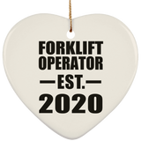 Forklift Operator Established EST. 2020 - Heart Ornament