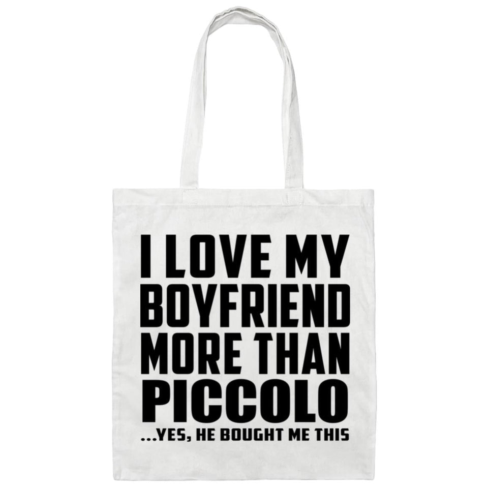 I Love My Boyfriend More Than Piccolo - Tote Bag White