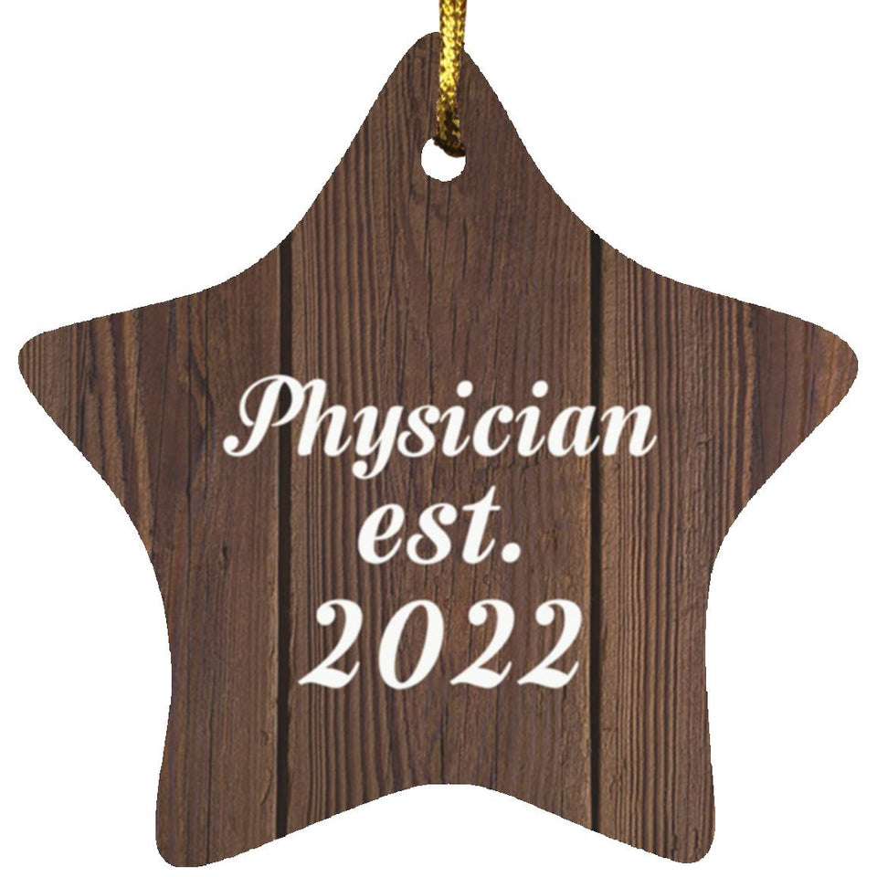 Physician Established Est. 2022 - Star Ornament D
