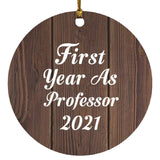 First Year As Professor 2021 - Circle Ornament D
